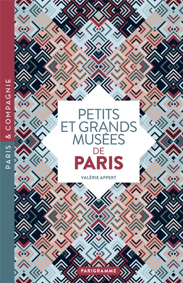- PETITS ET GRANDS MUSEES DE PARIS 2018 - PETITS ET GRANDS MUSEES DE PARIS 2018